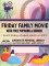 Friday Family Movie Night (Sandy Creek)