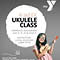 Ukulele Class (Fulton YMCA)