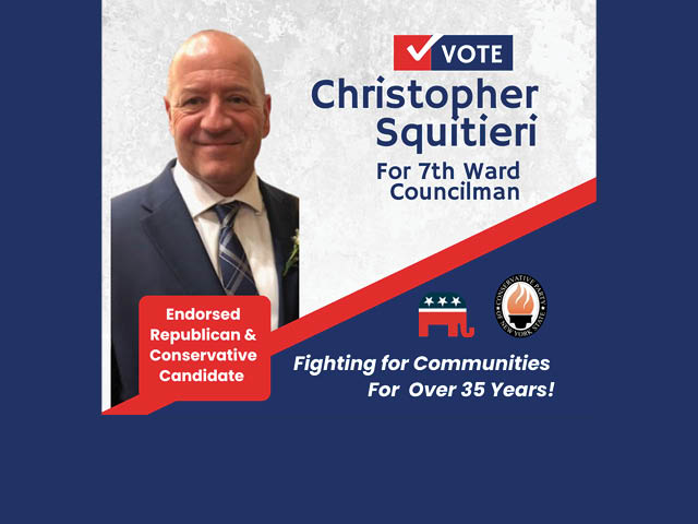 Chris Squitieri Encourages 7th Ward Republicans to Get Out and Vote in the June 24th Primary