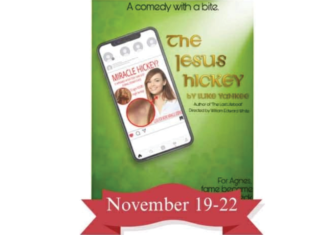 Graphic: The Jesus Hickey show poster with show dates (November 19-22) below on a red ribbon