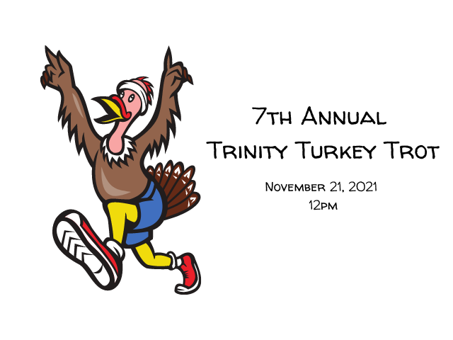 7th Annual Trinity Turkey Trot