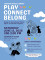 Play, Connect, & Belong @ Oswego Public Library