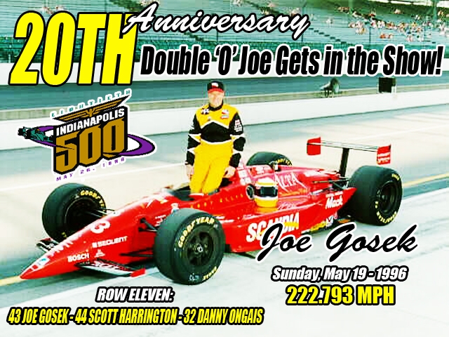 20 Years Ago: Double 'O' Joe Gosek Reached Indy 500
