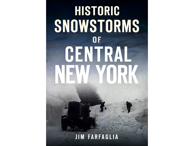 Author Jim Farfaglia Presents ‘Historic Snowstorms of Central New York’ Nov. 2
