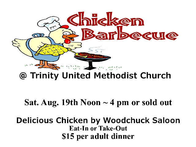 Chicken BBQ Dinner at Trinity United Methodist Church Aug. 19th