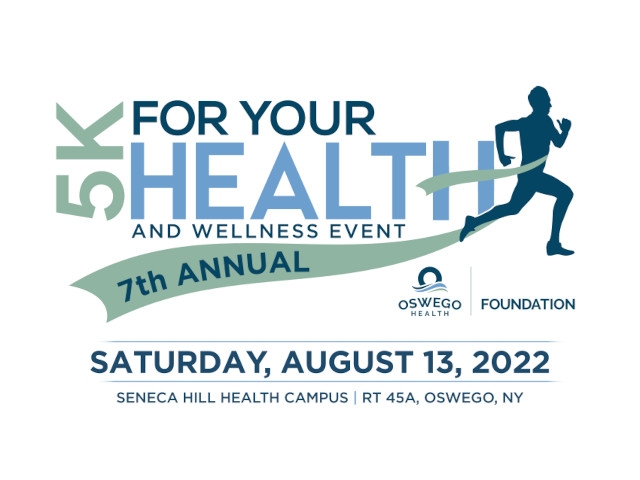 Oswego Health Foundation Announces "For Your Health 5K" and Wellness Event