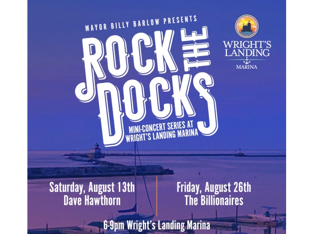 Mayor Barlow Announces “Rock the Docks” Concert Series Returns to Wright’s Landing
